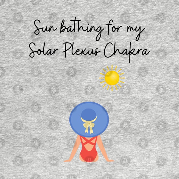 Sunbathing for my solar plexus chakra by Said with wit